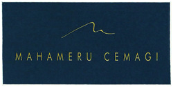 Trademark MAHAMERU CEMAGI