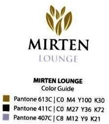 Trademark MIRTEN LOUNGE + LOGO