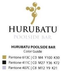 Trademark HURUBATU POOLSIDE BAR + LOGO