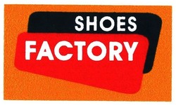 Trademark SHOES FACTORY