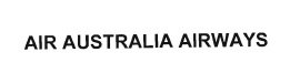 Trademark AIR AUSTRALIA AIRWAYS