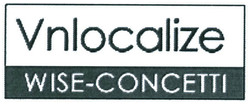 Trademark VNLOCALIZE WISE-CONCETTI