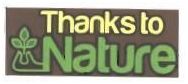 Trademark THANKS TO NATURE