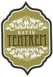 Trademark BATIK TENTREM