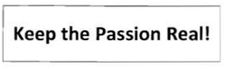 Trademark KEEP THE PASSION REAL!