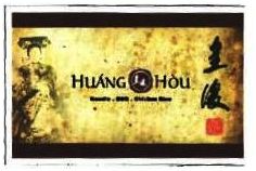 Trademark HUANG HOU + LOGO