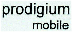 Trademark PRODIGIUM MOBILE