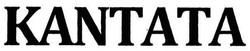 Trademark KANTATA