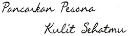 Trademark PANCARKAN PESONA KULIT SEHATMU