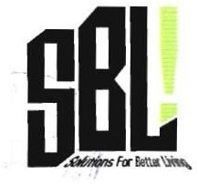 Trademark SBL SOLUTIONS FOR BETTER LIVING