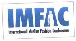 Trademark IMFAC INTERNATIONAL MUSLIM FASHION CONFERENCE