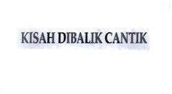 Trademark KISAH DIBALIK CANTIK