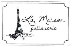 Trademark LA MAISON PATISSERIE + lukisan menara eifel