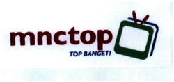 Trademark MNCTOP TOP BANGET + LOGO