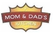 Trademark MOM & DADS KITCHEN