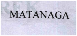 Trademark MATANAGA