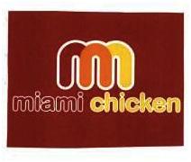 Trademark MIAMI CHICKEN + LOGO