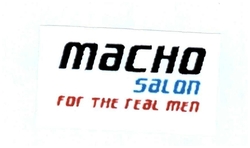 Trademark MACHO SALON FOR THE REAL MEN