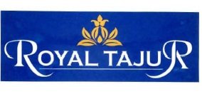 Trademark ROYAL TAJUR