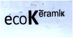 Trademark ECO XERAMIK