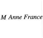 Trademark M ANNE FRANCE