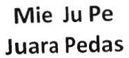 Trademark MIE JU PE JUARA PEDAS