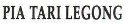 Trademark PIA TARI LEGONG