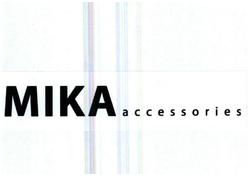 Trademark MIKAaccesories