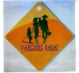 Trademark WAROENG RAKJAT + LUKISAN