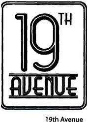 Trademark 19TH AVENUE