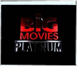 Trademark BIG MOVIES PLATINUM merupakan suatu penamaan