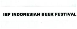 Trademark IBF INDONESIAN BEER FESTIVAL