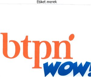 Trademark btpn wow!