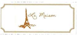 Trademark LA MAISON DAN LOGO