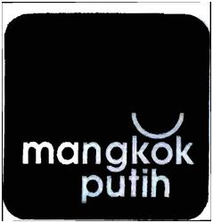 Trademark MANGKOK PUTIH