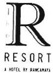 Trademark R RESORT