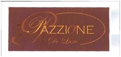 Trademark PAZZIONE DE LUXE