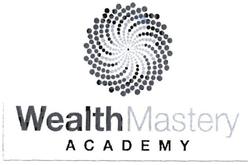 Trademark WEALTH MASTERY ACADEMY + LOGO