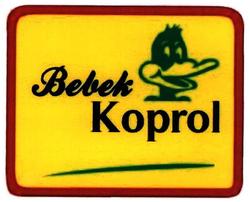 Trademark BEBEK KOPROL