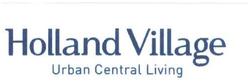 Trademark HOLLAND VILLAGE Urban Central Living