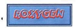 Trademark ROXYGEN