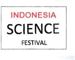 Trademark INDONESIA SCIENCE FESTIVAL