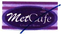 Trademark METCAFE + LOGO Lifestyle Resto