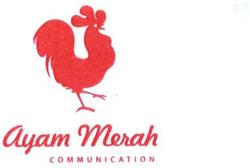 Trademark AYAM MERAH COMMUNICATION