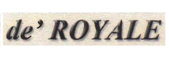 Trademark de' ROYALE