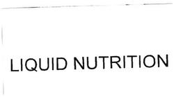 Trademark LIQUID NUTRITION