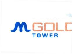 Trademark MGOLD TOWER + LOGO M