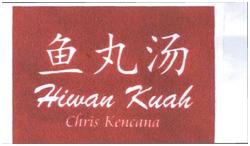 Trademark Hiwan Kuah Chris Kencana