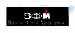 Trademark BOM, BLESSING OVER MARKETPLACE + LOGO