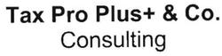 Trademark Tax Pro Plus + & Co. Consulting